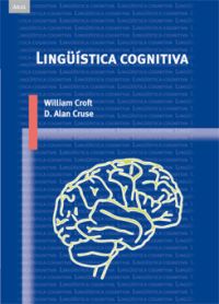 Lingüística cognitiva. 9788446022985