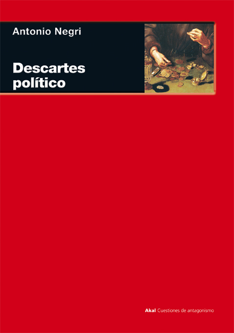 Descartes político o de la razonable ideología