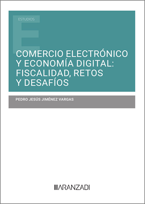 Comercio electrónico y economía digital. 9788411635332