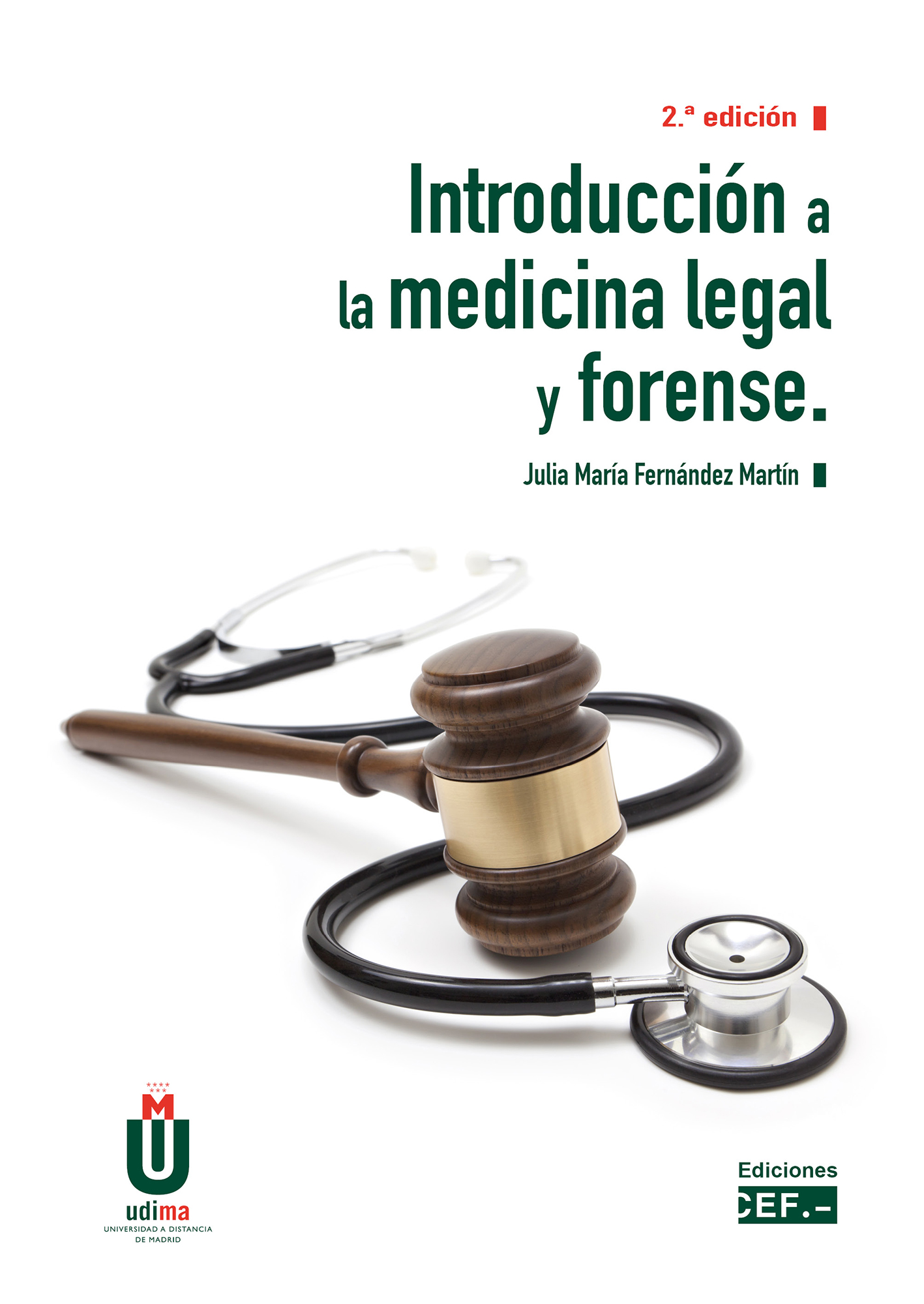 Introducción a la medicina legal y forense. 9788445445761