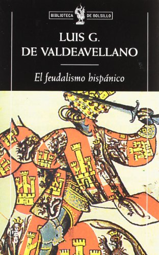 El feudalismo hispánico. 9788484321453