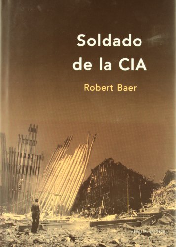 Soldado de la CIA. 9788484323778