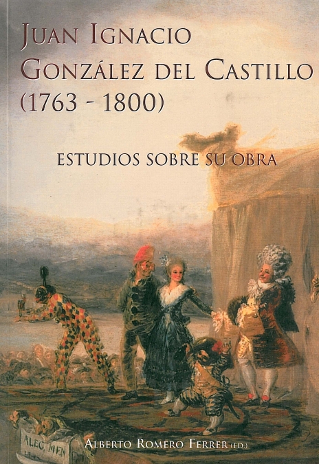 Juan Ignacio González del Castillo (1763-1800). 9788489736900