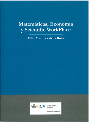 Matemáticas, economía y scientific workplace. 9788498280029