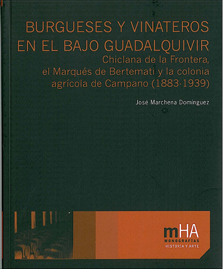 Burgueses y vinateros en el Bajo Guadalquivir. 9788498282108
