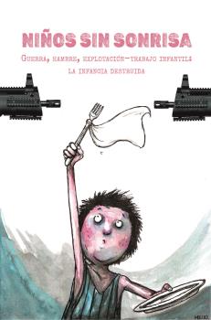 Niños sin sonrisa. 9788419049070