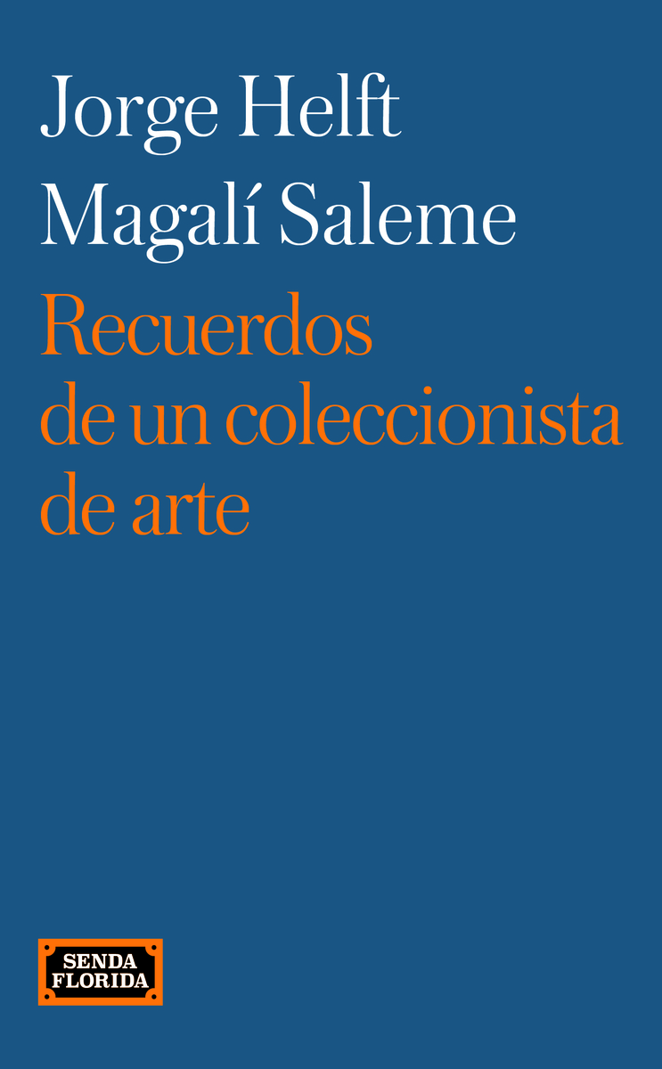 Recuerdos de un coleccionista de arte. 9788419596536