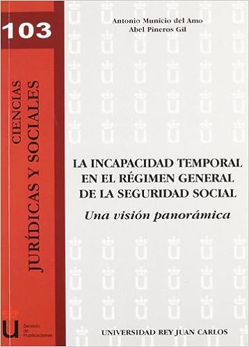 La incapacidad temporal en el régimen general de la Seguridad Social 