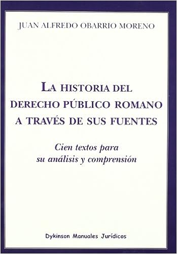 La historia del Derecho público romano a través de sus fuentes