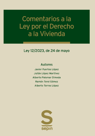 Comentarios a la Ley por el Derecho a la Vivienda. 9788411650274