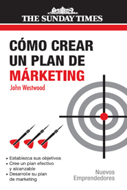 Cómo crear un plan de marketing. 9788474328585