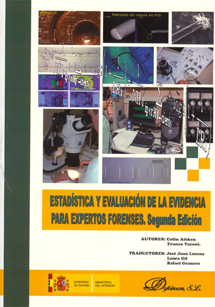 Estadística y evaluación de la evidencia para expertos forenses. 9788498498493