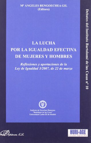 La lucha por la igualdad efectiva de mujeres y hombres
