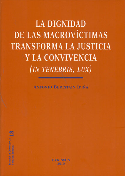 La dignidad de las macrovíctimas transforma la justicia y la convivencia