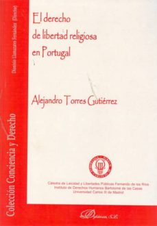 El Derecho de libertad religiosa en Portugal. 9788498499100