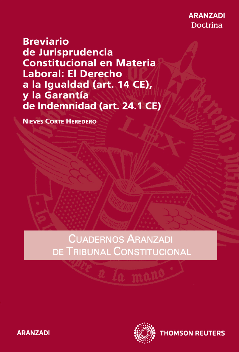 Breviario de jurisprudencia constitucional en materia laboral