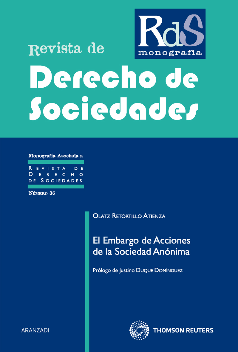 El embargo de acciones de la Sociedad Anónima. 9788499037486