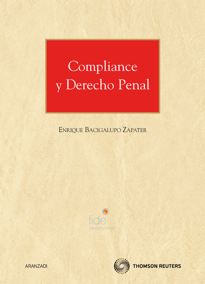 Compliance y Derecho penal. 9788499038292