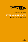 Extraño Oriente. 9788497840262