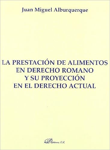 La prestación de alimentos en el Derecho romano y su proyección en el Derecho actual