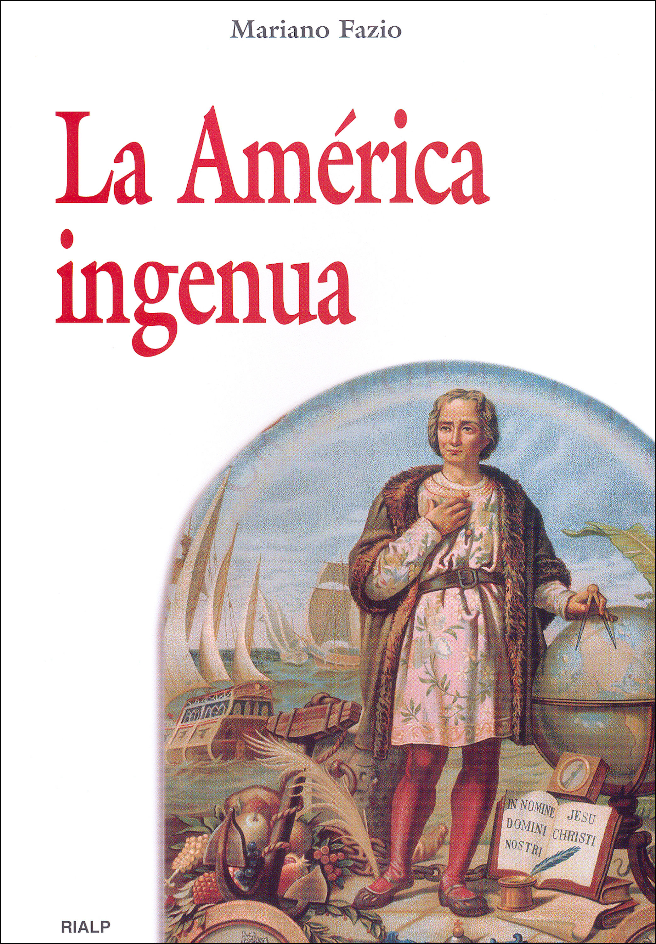 La América ingenua. 9788432137198