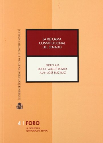 La reforma constitucional del Senado