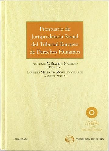 Prontuario de jurisprudencia social del Tribunal Europeo de Derechos Humanos. 9788499033754