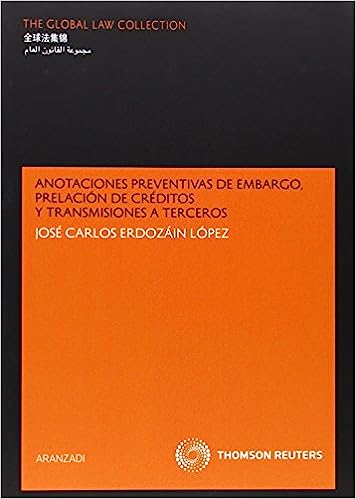 Anotaciones preventivas de embargo, prelación de créditos y transmisiones a terceros