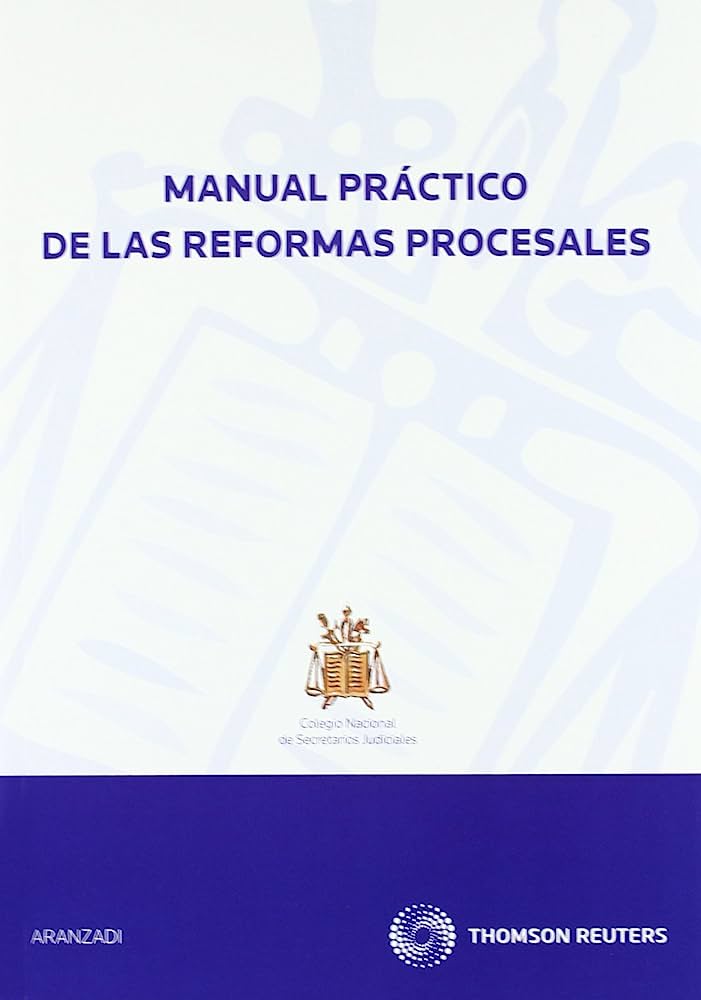 Manual práctico de las reformas procesales. 9788499035369