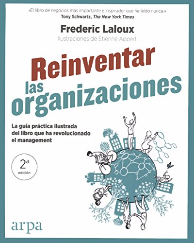 Reinventar las organizaciones. 9788416601554