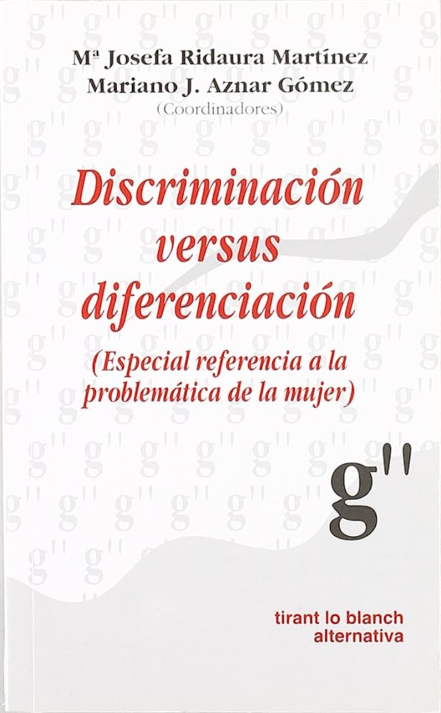 Discriminación versus diferenciación. 9788484560838