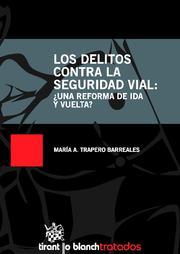 Los delitos contra la seguridad vial