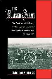 The Kaiser's army. 9780195179453