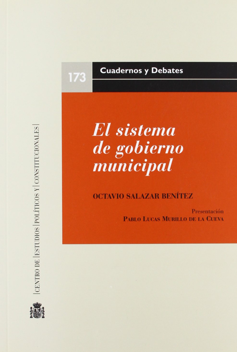 El sistema de gobierno municipal. 9788425913679