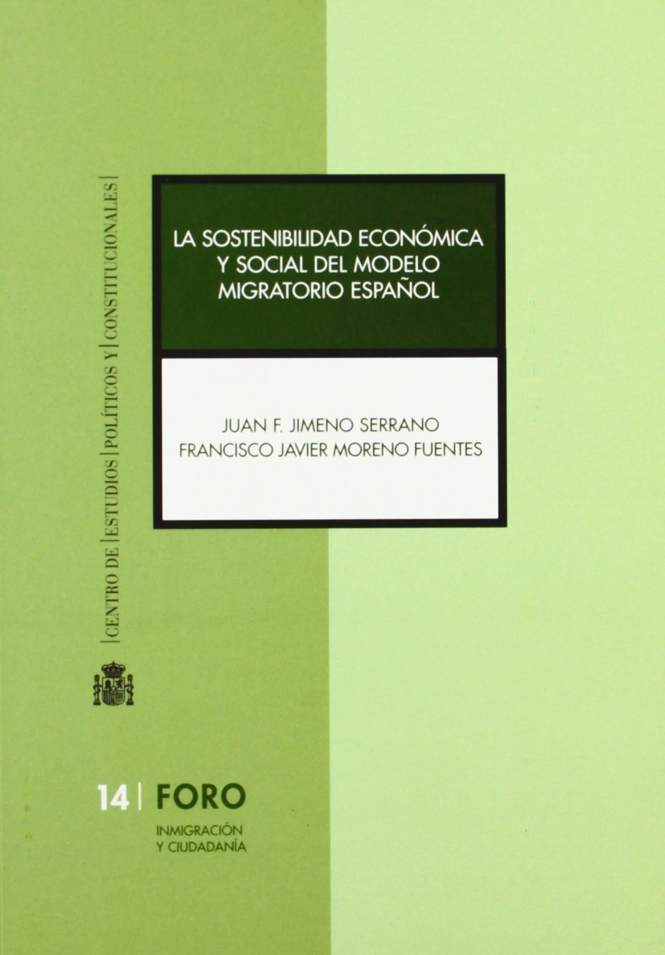 Sostenibilidad económica y social del modelo migratorio español. 9788425913785