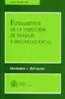  Fundamentos de la inspección de trabajo y Seguridad Social. 9788484170358