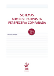 Sistemas administrativos en perspectiva comparada. 9788411971904