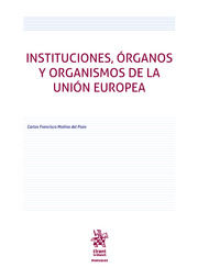 Instituciones, órganos y organismos de la Unión Europea. 9788411132831