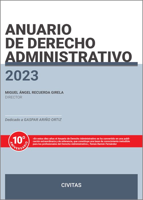 Anuario de Derecho Administrativo 2023 (Papel + e-book). 9788411259569