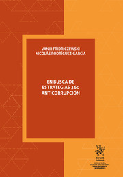 En busca de estrategias 360 anticorrupción. 9788411695473