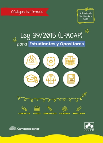 Ley 39/2015 (LPACAP) para estudiantes y opositores