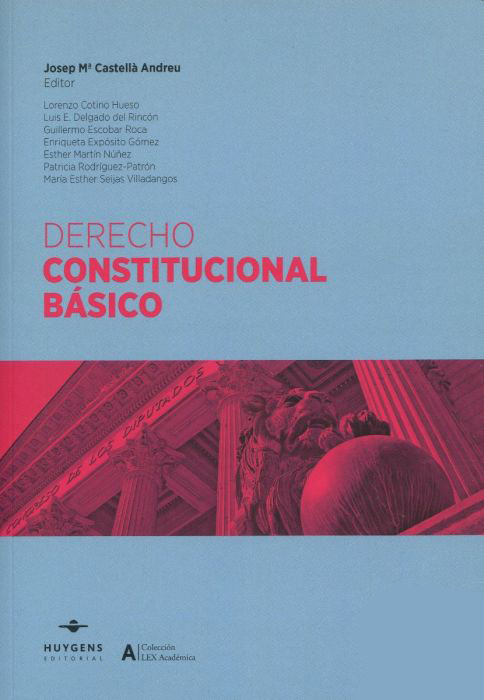 Derecho constitucional básico. 9788417580438