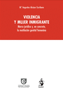 Violencia y mujer inmigrante. 9788498904611