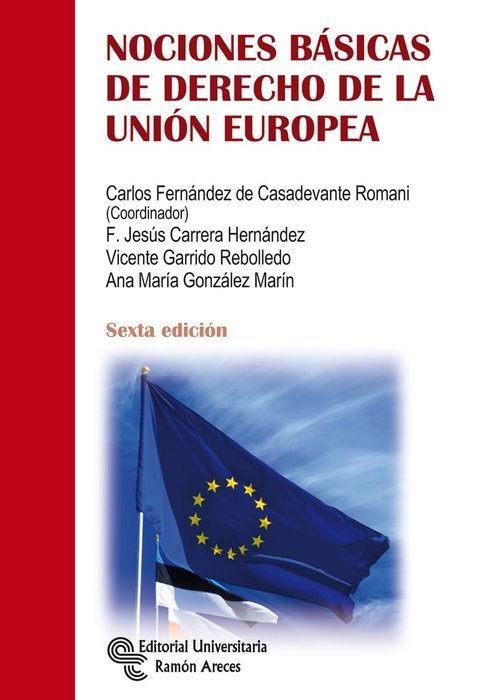 Nociones básicas de Derecho de la Unión Europea. 9788499614489