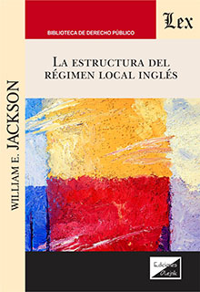 La estructura del régimen local inglés. 9789564070810