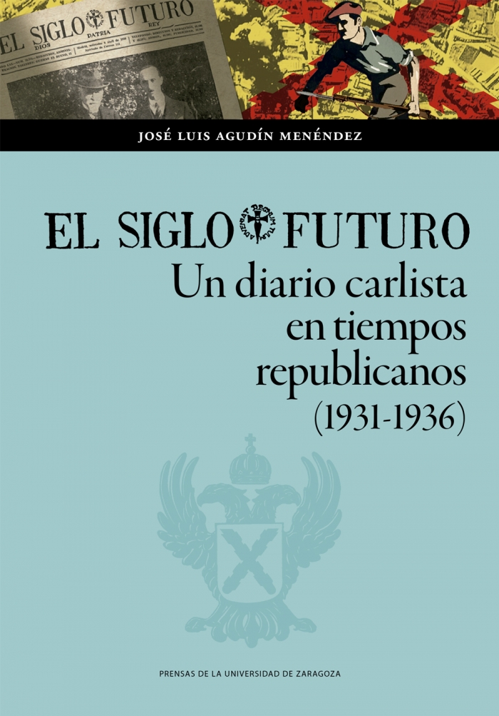 El Siglo Futuro. 9788413405667