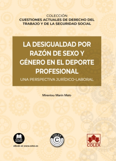 La desigualdad por razón de sexo y género en el deporte profesional