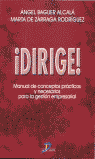 ¡Dirige!