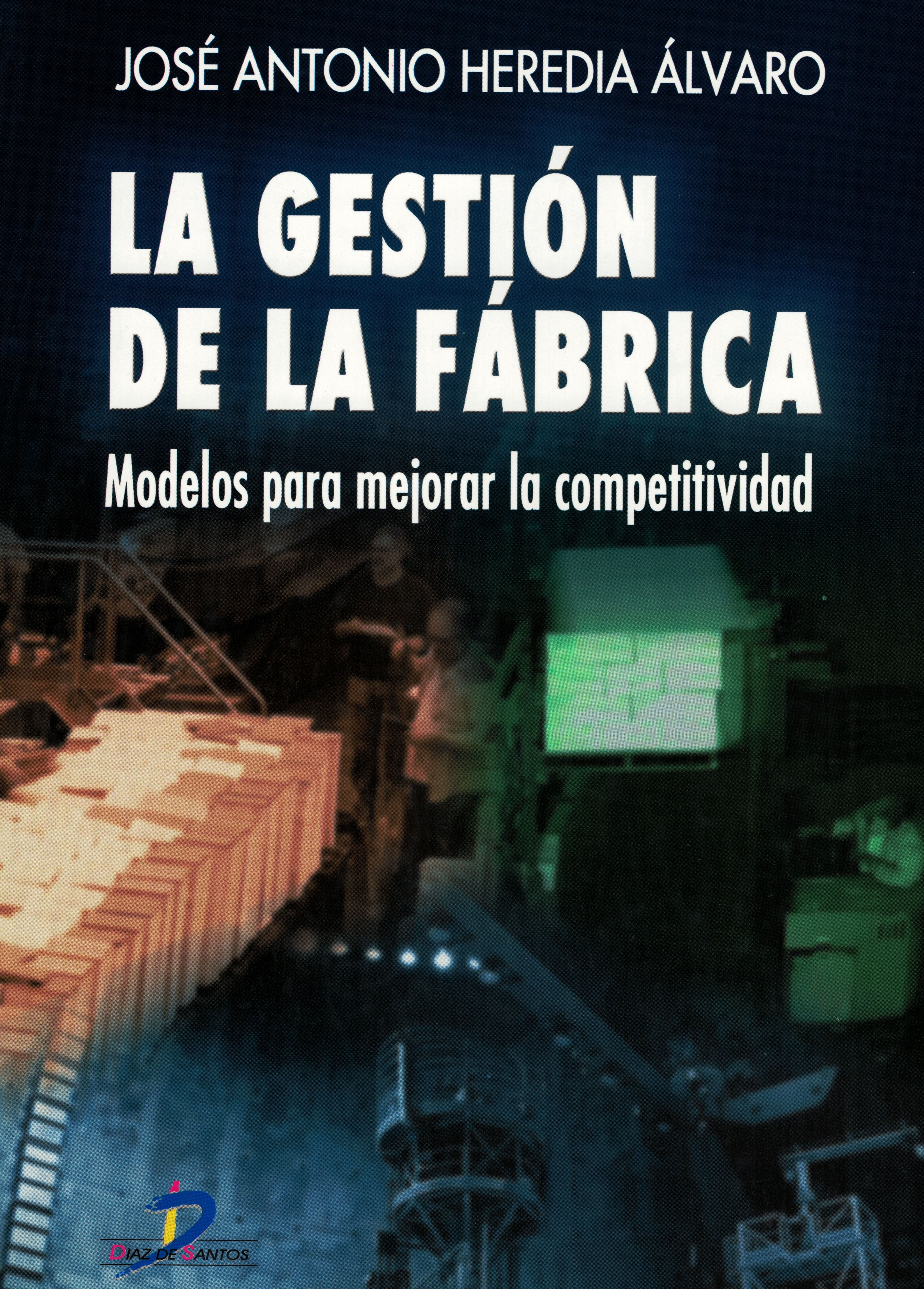 La gestión de la fábrica