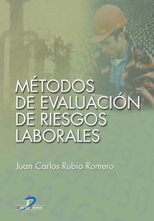 Métodos de evaluación de riesgos laborales. 9788479786335